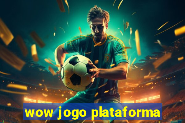 wow jogo plataforma